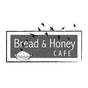 Bread and Honey Cafe