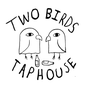 Two Birds Taphouse