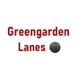 Greengarden Lanes