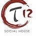 T12 Social House