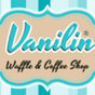 Vanilin Waffle & Coffee Shop