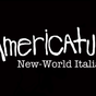 Americatus New-World Italian