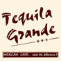 Tequila Grande Mexican Cafe