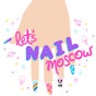 Let's Nail Moscow