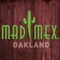 Mad Mex Oakland